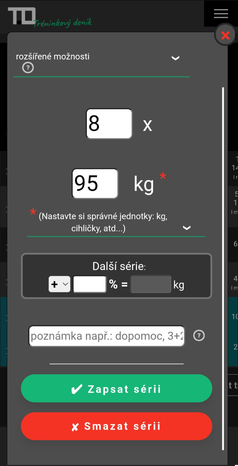 Zápis tréninkové série v tréninkovém deníku TD s evidencí váhy, počtu opakování, poznámky a plánováním zátěže pro následující sérii